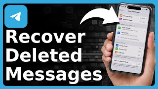 How To Recover Deleted Telegram Messages