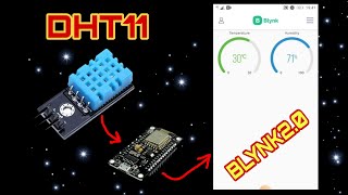 Blynk2.0 - displaying temperature and humidity getting from DHT11 sensor | JAKK DIY