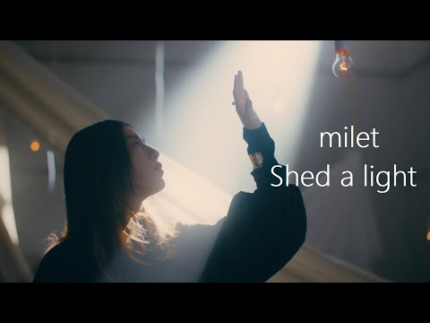 milet「Shed a light」MUSIC VIDEO (ECCジュニア「届け想い篇」 CMソング)