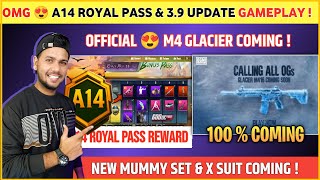M4 GLACIER CONFIRM 😍 Next Royal Pass Bgmi | Bgmi 3.9 Update Gameplay | Bgmi New Update
