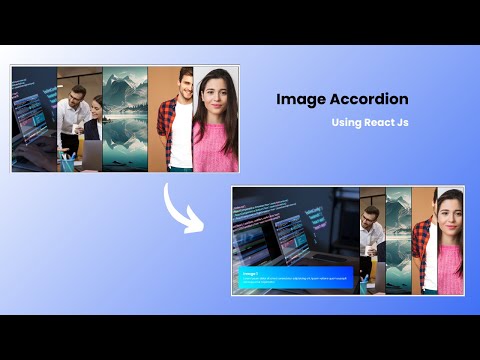 Image Accordion Using React Js | SuperCodingBits
