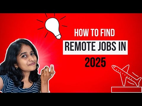 How to Find Remote Jobs in 2025 | work from home - SathyaTalks