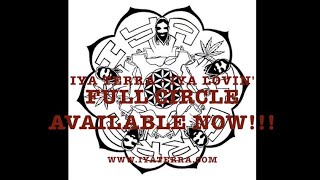 IYA TERRA "HEMP CULTIVATION ACOUSTIC" FULL CIRCLE