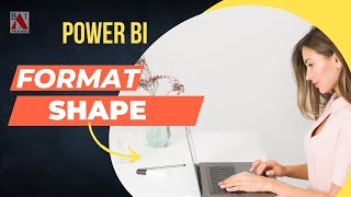 FORMAT SHAPE Power BI QUICK and EASY in 1 Minute