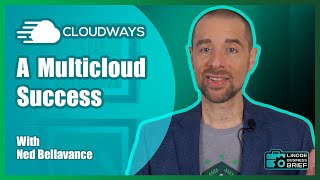 Cloudways: A Multicloud Success