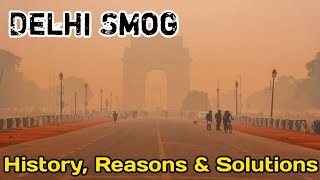 Delhi Smog all history, reasons & solutions #AQI #delhi #delhismog #smog #grap