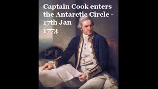 Captain Cook enters the Antarctic Circle - 17th Jan 1773