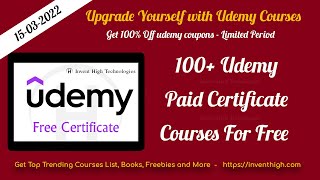 100+ Free Udemy Certificate Courses - Daily Update - Free Udemy Coupons and Udemy Offers - 15/03/22