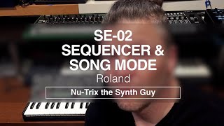 Roland SE-02 Sequencer and Song mode
