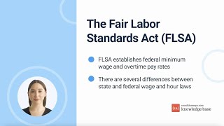 Guide To Wages and the Fair Labor Standards Act Vs. California Law by FLSA Lawyers in Los Angeles