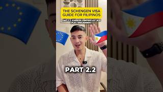 SCHENGEN VISA GUIDES FOR FILIPINOS PART 2.2 🇪🇺🇵🇭