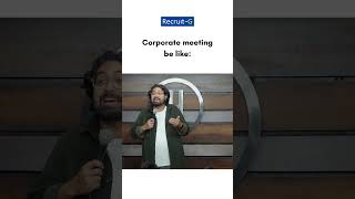 Sounds Real? 😂😂  #officemeeting #officememe #corporatereels #corporatememe