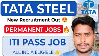 TATA STEEL Kalinganagar ITI Permanent Jobs Vacancy 🤩 Tata Steel ITI Mould Operator Recruitment|