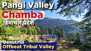 Pangi Valley | Pangi Valley Himachal Pradesh | Chamba Pangi Valley | Beautiful Village of Himachal