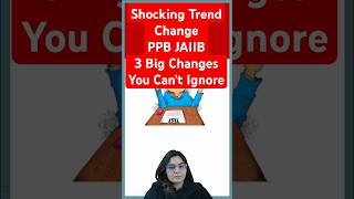 JAIIB PPB Trend Change? | JAIIB Exam Preparation Strategy 2025 | JAIIB November Preparation Tips
