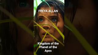 Freya Allan: Kingdom of the Planet of the Apes
