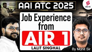 AAI ATC Topper Interview | AAI ATC Job Profile | AAI ATC Job Experience with AIR 1 | Mohit Sir