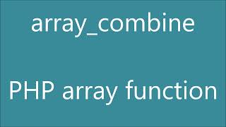 Array Combine | PHP Array Function