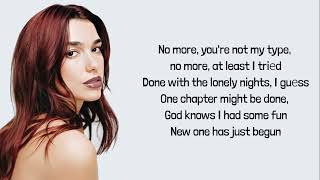 Dua Lipa - End Of An Era lyrics