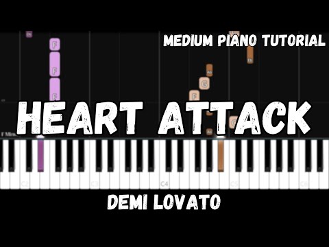 Demi Lovato - Heart Attack (Medium Piano Tutorial)