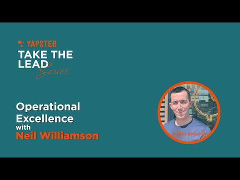 Take the Lead - Operational Excellence with Neil Williamson