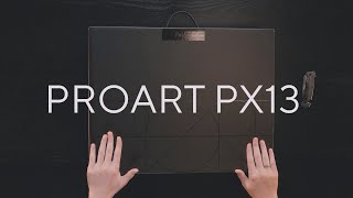 ProArt PX13 Unboxing Video | Creativity Unbound, Anywhere