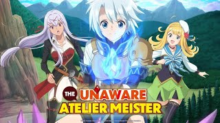 The Unaware Atelier Meister Episode 1-12 Full [ English Sub ]