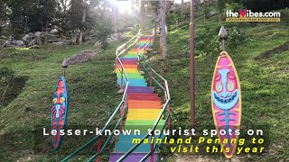 Mainland Penang tourist spots to check out this year