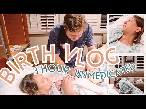 3 Hour FAST Unmedicated Labor and Delivery of Our Baby — Positive Hospital Birth Vlog!