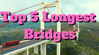 Top 5 Longest Bridges in the World | Top 5 Longest Bridges on Earth | #top5 | #bridges | #topfiveV