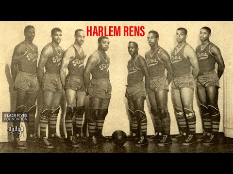 Harlem Rens (the best team you never heard of) History forgotten "REMASTERED"