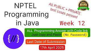 NPTEL Programming in Java week 12 all 5 programming assignment answer with code link