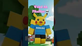 PikaBlox 😂 #DreamScreenAI #roblox #pokemon #robloxedit #shorts #subscribe #robloxai #kawaii #gaming