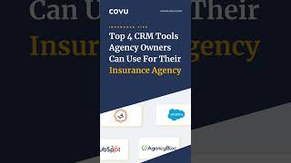 Top 4 CRM Software Agency Owner CanUse For Their Insurance Agencies