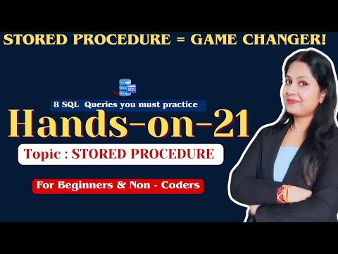 SQL Handson 21/25: STORED PROCEDURE | SQL Project  #sqltutorial #dataanalytics #SQL