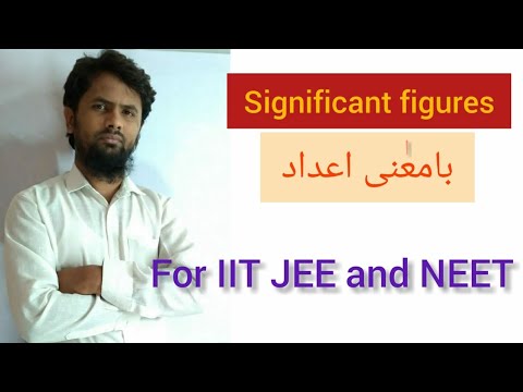 SIGNIFICANT FIGURES AND ROUNDING OFF NUMBERS