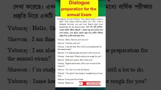 Dialogue between two friends about preparation for the examination | Dialogue for class 6,7,8,9,ssc|