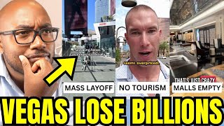 Las Vegas Loses BILLIONS After Tourism PLUMMETS And Trump Policies In 2025