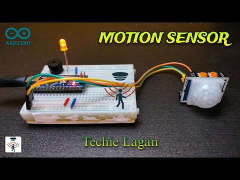 PIR Motion Sensor with Arduino || Techie Lagan