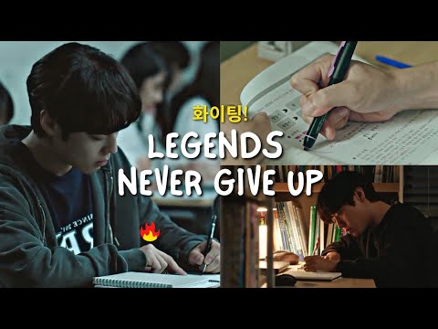 Legends Never Die | study motivation from kdramas 📚