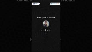Cast Your Words with OMAIL's Speech-to-Text Spell!