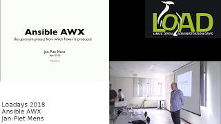 LOADays 2018: Introducing Ansible AWX, the Open Source "Tower" (JP Mens)
