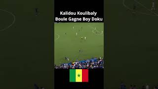 Kalidou Koulibaly vs Doko et Manchester City  #senegal #football #foot #sadiomane #kalidoukoulibaly