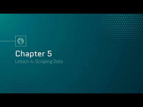 Automation Engineering 101: Chapter 5.4 - Scraping Data