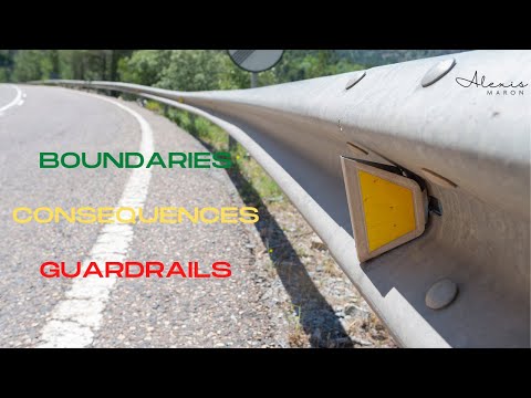 Boundaries, Consequences and Guardrails...oh my!