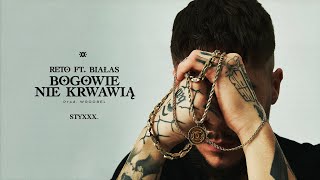 ReTo ft. Białas - Bogowie nie krwawią (prod. Wroobel)