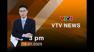 VTV News 15h - 18/01/2025 | VTV4