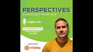 Intelligent Conversations: Engagement in Messaging Platforms According to Dave Boddington, Infobip