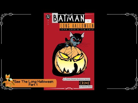 Batman: The Long Halloween | Part 1 - CRIME