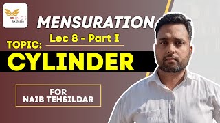 LEC - 08  PART 1 MENSURATION CYLINDER FOR NAIB TEHSILDAR